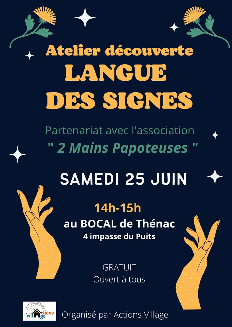 Atelier langue des signes 25 juin Thénac 17