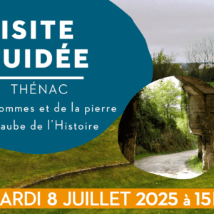 Bandeau visite guidée Thénac 8 juillet 2025 Thénac17